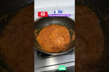#Easy And Simple Eggplant recipe ||easy dinner recipe ||healthy vegetable dish#shorts