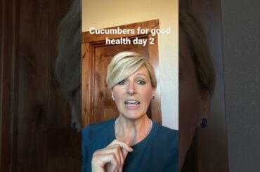 The Power of Cucumbers Day 2: How This Vegetable Can Transform Your Health - Eat Well to Age Well