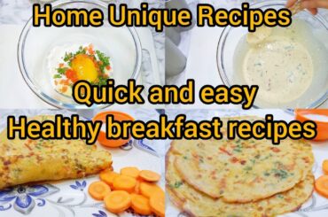 10 Minutes Recipe|Quick and Easy Kids Special recipe Healthy Breakfast Recipe By Home Unique Recipes