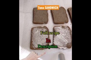 The best TUNA SANDWICH! Good source of protein and healthy omega-3 fatty acids.