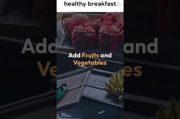 5 Easy and Delicious Healthy Breakfast Ideas to Start Your Day Right. #shorts #shortviral