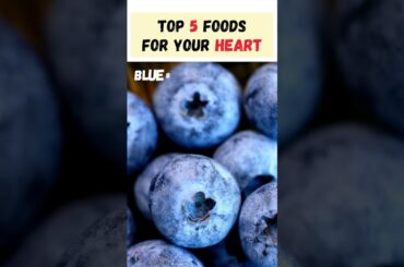 Top 5 Heart Healthy Foods | Heart healthy meals | Heart healthy food