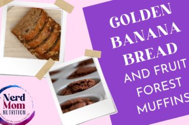Golden Banana Bread Fruit Forest Muffins | Nutritious Easy Healthy Recipes | Nerd Mom Nutrition