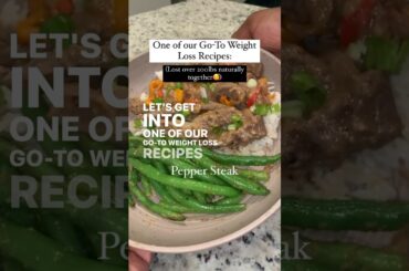 Healthy Pepper Steak Recipe for Weight Loss! Join our 6 Week Challenge for more recipes!! #shorts