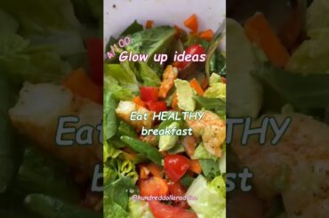 Glow up ideas - 4 #yt #glowuptiktok #healthy #food #breakfast #shorts