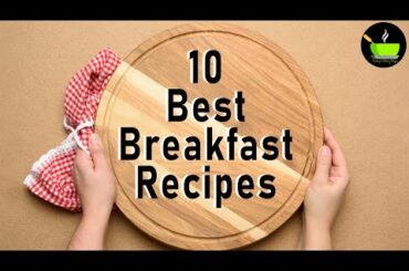 10 Best Breakfast Recipes | Unique Breakfast Recipes | Healthy Breakfast Recipes | Millet Recipes