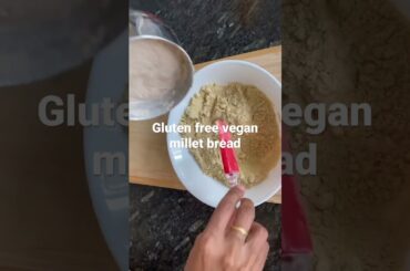 Foxtail millet bread | #youtubeshorts #shorts #diabeticfriendly #vegan #healthy #weightloss #bread