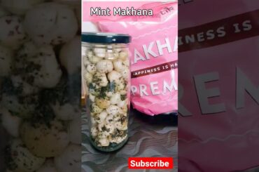 Mint Makhana Recipe . Tea Time Healthy Snacks Recipe #shorts #viral #breakfast @Vinitaskitchen86