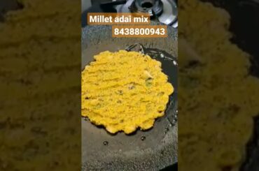 millet adai mix healthy breakfast recipe