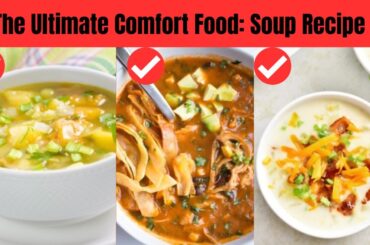 "Delicious & Wholesome Soup Recipes | Boost Your Health Today!" | soups recipes  |Yum Tum Recipe