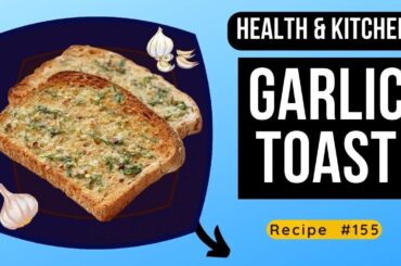 Garlic Toast | Garlic Bread Recipe | Best Ever Garlic Bread Without Oven