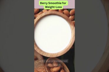 Berry Protein Smoothie: For Weight-Loss | Health Tips 2023 #shorts #youtubeshorts