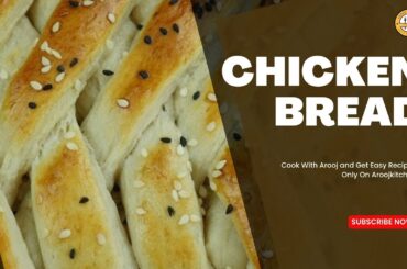 Chicken Bread Recipe | Homemade Recipes by Arooj | #foodie #food #recipe #aroojkitchen