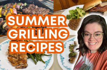 Healthy & Delicious Grilling Recipes || The BEST Summer Recipes you NEED to try!