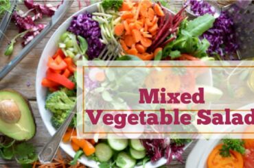 Vegetable Salad | Mixed vegetable salad in malayalam | Easy salad| Healthy salad |Homemade veg salad