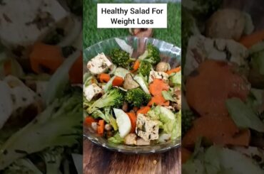 #shorts Healthy salad for weight loss