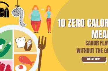 10 Meals that has 0 Calories