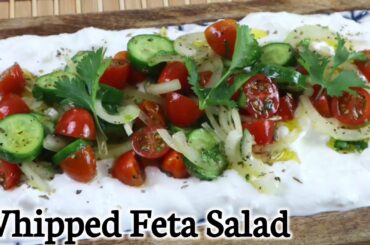 Creamy Feta Salad Recipe#trending #whippedfeta#creamy #creamyfetssalad#shorts #Healthy #Healthysalad