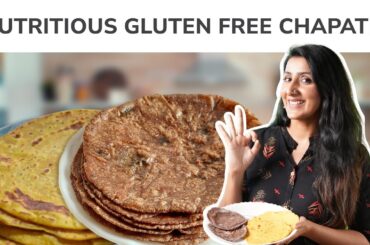 How to Make the Best Gluten-free Roti? Healthy Gluten Free Recipes! Must Watch