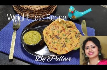 Weight Loss Recipes | Healthy Recipe | Pallavis Desi Chulha | Suji Besan | Fit Me | Chilla | Protein