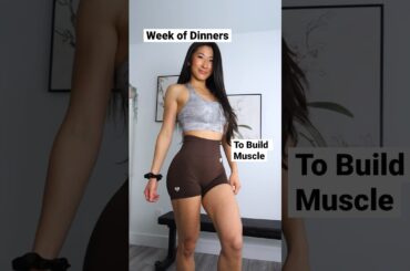 Full week of dinners I ate to BUILD MUSCLE #exercise #fitness #healthy