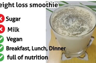 Healthy weight loss smoothie with full of nutrition for breakfast, lunch and dinner.. #oats smoothie