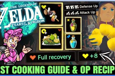 Ultimate Cooking Guide - 8 BEST Food Recipes & 100% Critical Cook & More - Tears of the Kingdom!