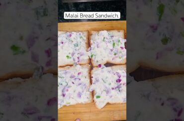 Malai Bread Sandwich Healthy Recipe #viral #shortvideo #recipe #trending #vlog #food #foodie #viral