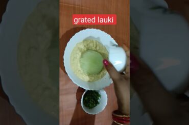 Healthy breakfast recipe, lauki ka chila #chila #tastysnacks #yummy #youtubeshorts#shortvideo #viral