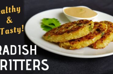 Healthy Radish Fritters Simple Recipe - No deep fry | Tasty Radish / Mooli cutlet
