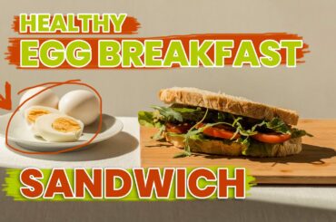 Healthy Egg Breakfast Sandwich - Let's Watch & Try - Yummy