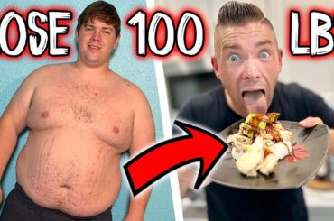 Eat THIS to Lose 100 Pounds in 6 Months | Healthy Meals to Lose Weight