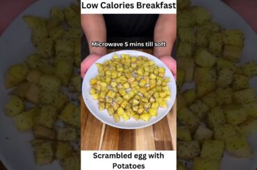 Healthy Breakfast-Scrambled eggs with Potatoes #shorts #breakfast #lowcalorie #highprotein #healthy