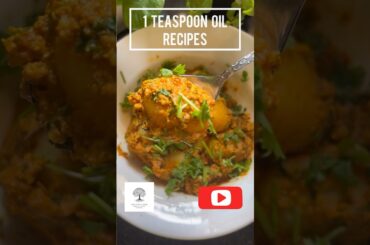 1 teaspoon oil healthy recipes.less oil healthy food.potato recipe for lunch.aloo dum #youtubeshorts