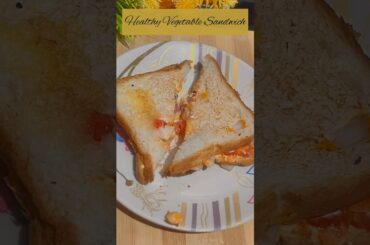 Healthy Veg Sandwich #vegsandwich #foodie #breadrecipe #recipe #shorts #shortsvideo