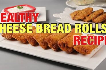 Healthy cheese bread rolls recipe | easy to make & healthy | day 61/100 | Abhishek singh