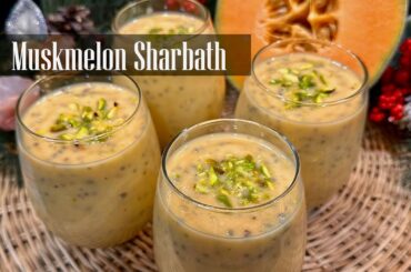 Muskmelon Sharbath || Muskmelon juice || Perfect Summer Healthy Refreshing drink Recipe RKC