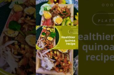 Healthier Quinoa Recipe| Tasty weight loss recipe|Protein recipe  #shortsfeed #quinoarecipes