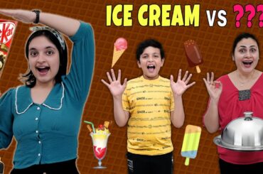 ICE CREAM vs ???  Family Comedy Healthy Eating challenge | Summer Twist | Aayu and Pihu Show