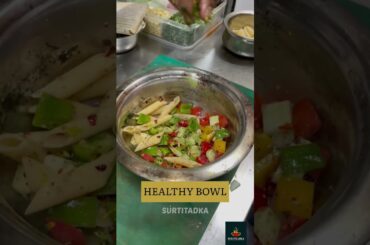 Healthy Bowl | Surat Street Food | Recipe Video | Surtitadka | Diet Food| Street Food | Healthy Dish