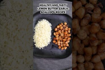 Have you tried this healthy and tasty lemon butter garlic scallops recipe? #shorts #recipe #scallops
