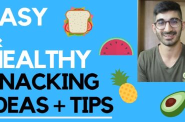 EASY & HEALTHY SNACK IDEAS | less time, less crap, more taste :D