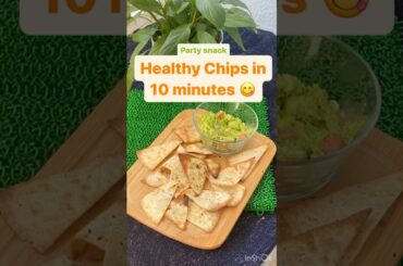 Healthy Chips recipe,Tortilla Doritos with guacamole #shorts #youtubeshorts #healthysnacks