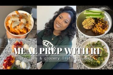 MEAL PREP WITH RI || HEALTHY RECIPES THAT TASTE GREAT || BATCH PREP GROCERY LIST & RECIPES INCLUDED