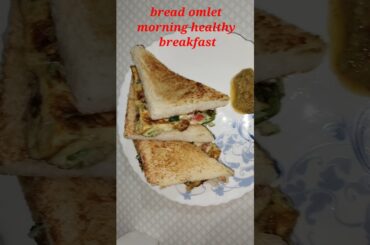 Bread Omlet ! morning healthy breakfast ! easy ! yummy ! #shorts