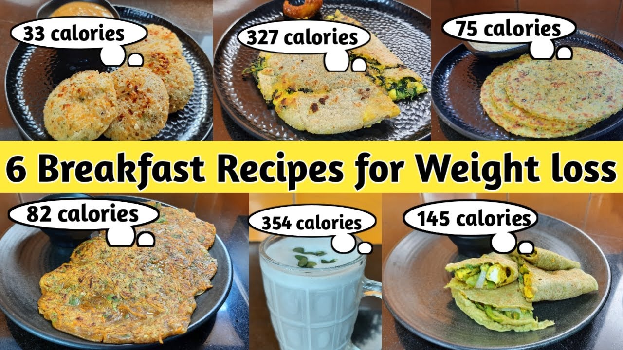 6 Breakfast recipes for weight loss | High Protein breakfast | Diet recipes to lose weight fast 6 Breakfast recipes for weight loss | High Protein breakfast | Diet recipes to lose weight fast