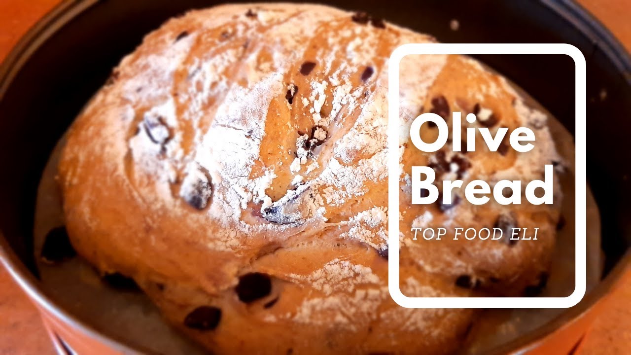 Olive Bread | Italian Recipe | Healthy & Easy | Top Food Eli Olive Bread | Italian Recipe | Healthy & Easy | Top Food Eli