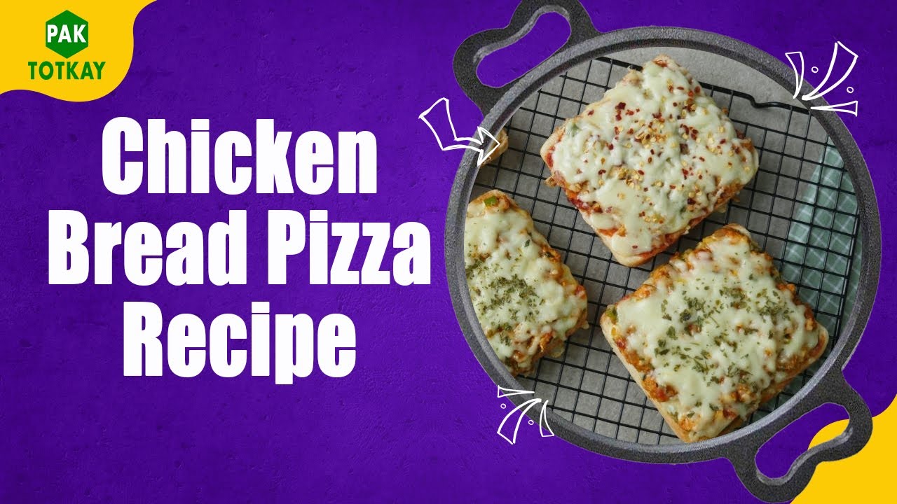 Chicken Bread Pizza Recipe | Easy To Make Pizza Recipe | #paktotkay Chicken Bread Pizza Recipe | Easy To Make Pizza Recipe | #paktotkay