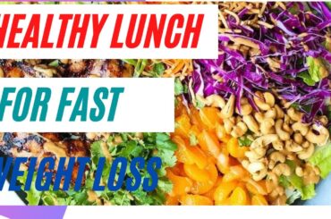 Healthy Lunch: 19 Healthy Lunch Ideas For Weight Loss || elias debebe