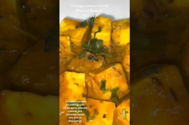 Cottage cheese curry , paneer masala recipe , Cottage cheese(paneer) curry recipe #viralshorts